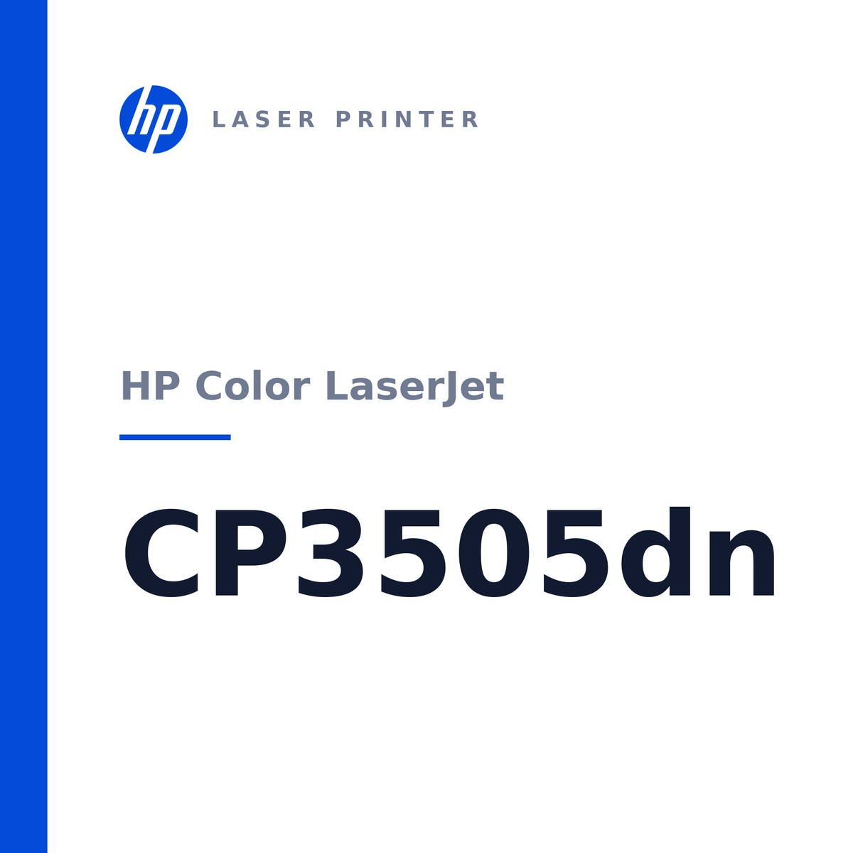 HP Color LaserJet CP3505dn
