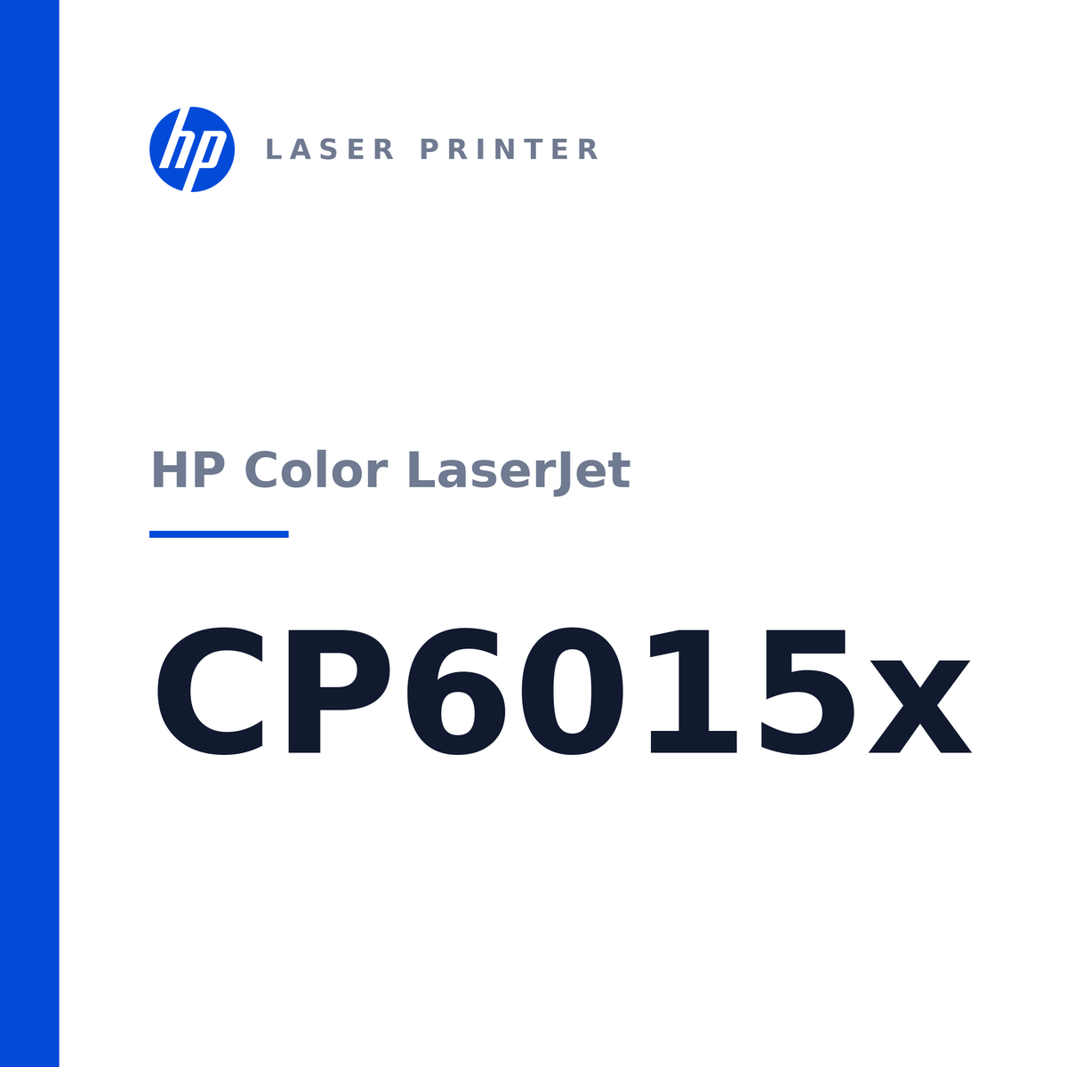 HP Color LaserJet CP6015x