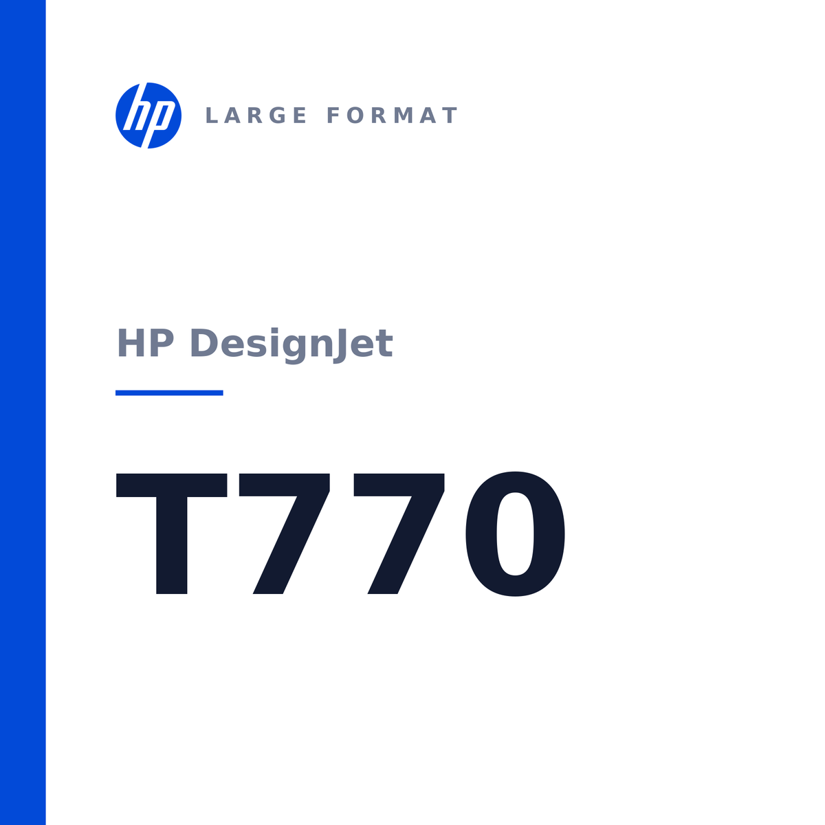 HP DesignJet T770