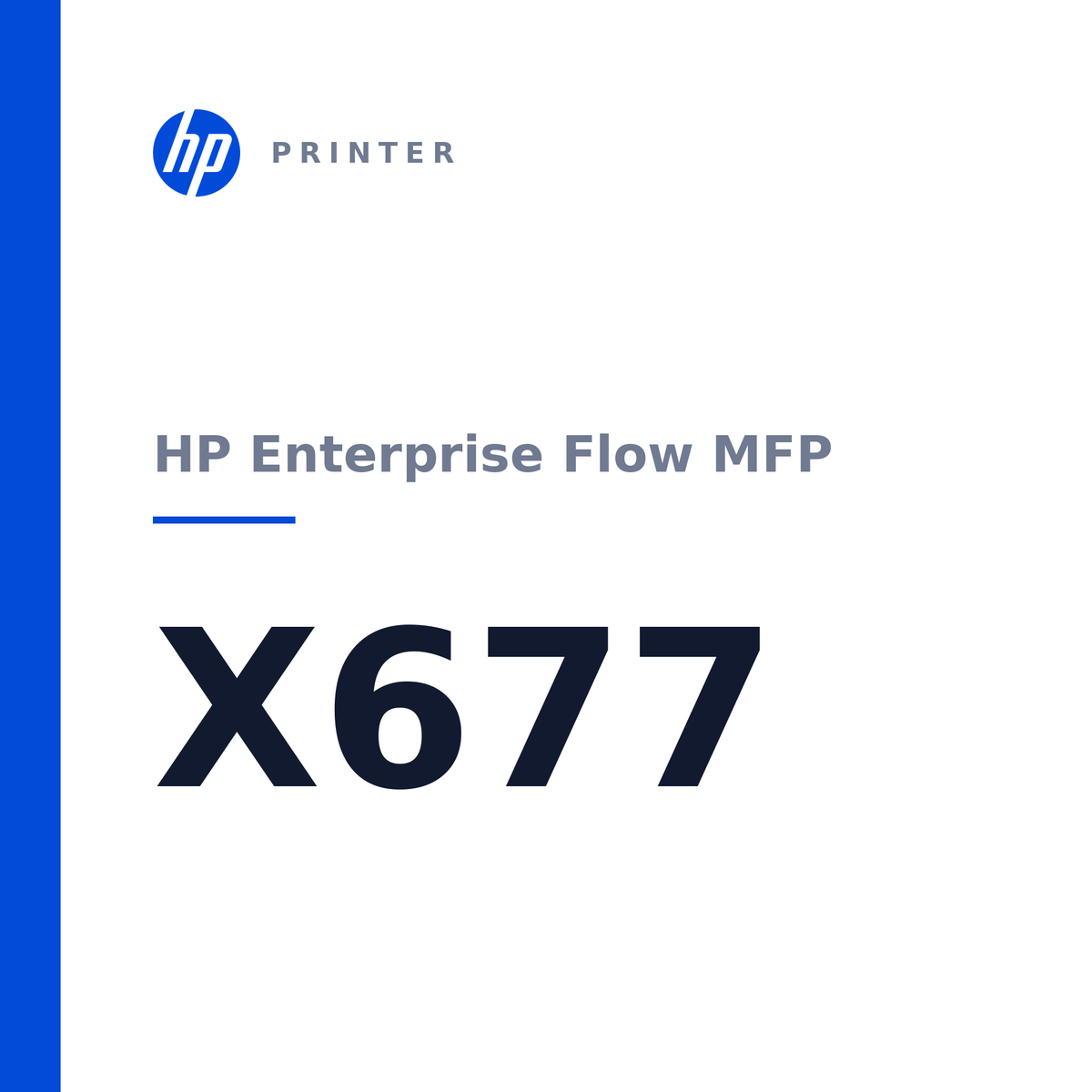 HP Enterprise Flow MFP X677