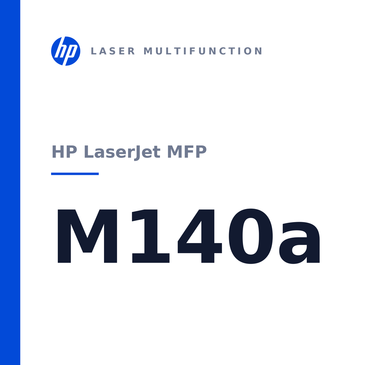 HP LaserJet MFP M140a