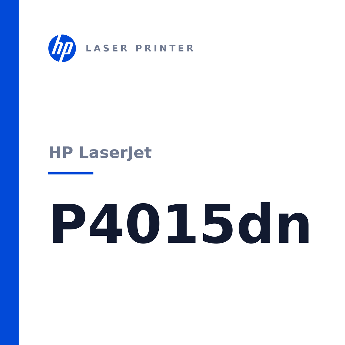 HP LaserJet P4015dn